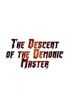 The Descent Of The Demonic Master .