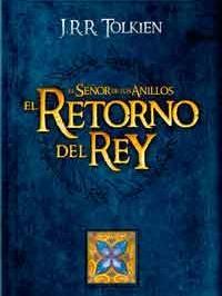El Retorno Del Rey (Saga El Señor De Los Anillos)