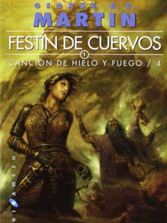 Festín De Cuervos (Saga Canción De Hielo Y Fuego)
