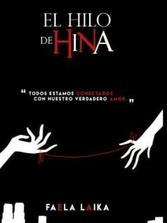 El Hilo De Hina (Novela)