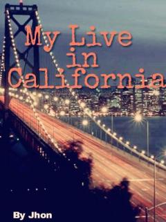 My Live In California