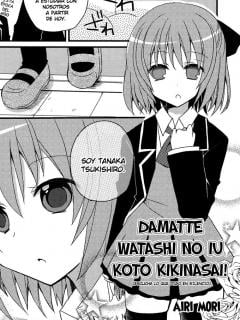 Damatte Watashi No Iu Koto Kikinasai!