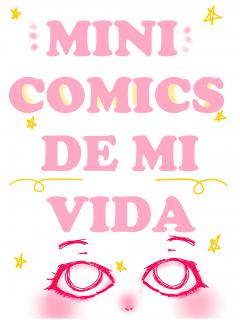 Mini Comics De Mi Vida