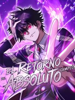 El Retorno Del Campeón Absoluto