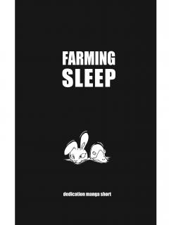 Farming Sleep