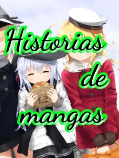 Historias De Mangas