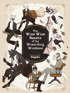 The Wize Wize Beasts Of The Wizaring Wizdoms