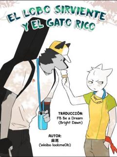 El Lobo Sirviente Y El Gato Rico