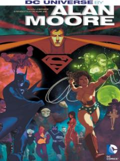 DC Universe By Alan Moore