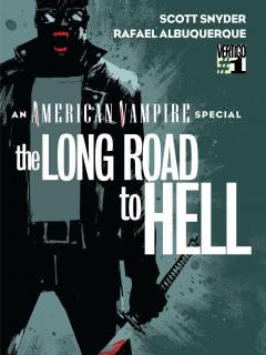 American Vampire The Long Road To Hell