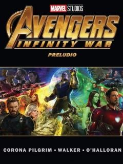 Avengers Infinity War Preludio