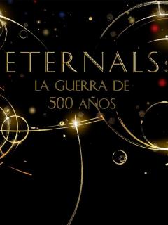 Eternals La Guerra De 500 Años