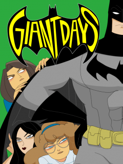Giant Days/Batman