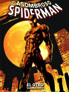Marvel Saga: El Asombroso Spiderman: El Otro 2