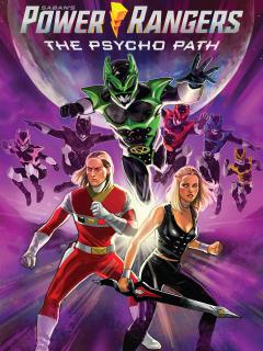 Mighty Morphin Power Rangers: The Psycho Path