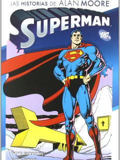 Superman: Historias De Alan Moore
