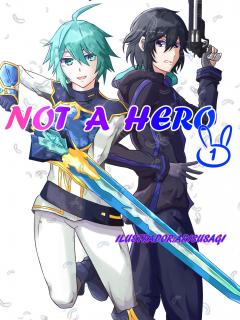 Not A Hero (Novela)