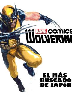 Wolverine: El Más Buscado De Japón