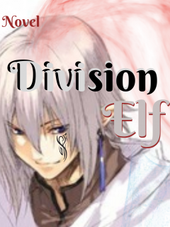 Tensei Division Elf(Novel)
