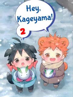 Hey, Kageyama! 2