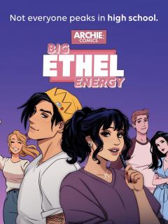 Archie Comics: Big Ethel Energy