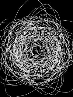 Diario De Xxx: Teddy, Teddy Is Bad