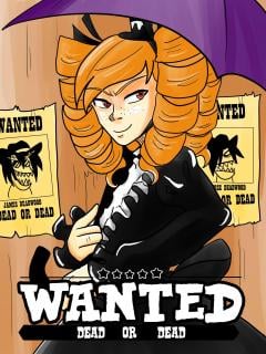 Wanted Dead Or Dead