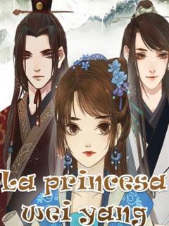 La Princesa Wei Yang