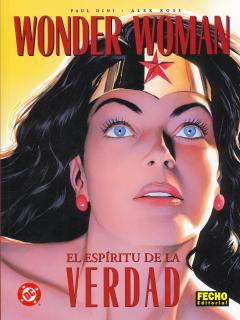 Wonder Woman El Espíritu De La Verdad