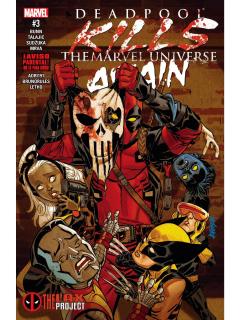 Deadpool Kills The Marvel Universe Again