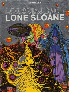 Los 6 Viajes De Lone Sloane