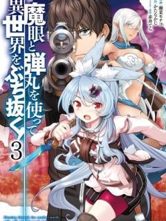 Megan To Dangan O Tsukatte Isekai O Buchinuku!