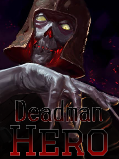 Deadman Hero. (NOVELA)