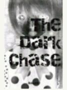 The Dark Chase