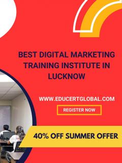 Best Digital Marketing Course In Lucknow With Certification - EducertGlobal