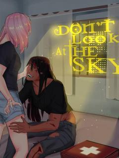 Don't Look At The Sky
