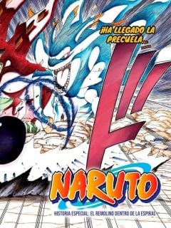 Naruto: El Remolino Dentro De La Espiral