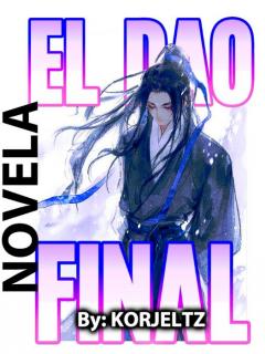 El Dao Final-Novela