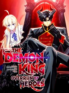 The Demon King Over Run By Heroes