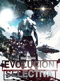 Evolución Selectiva (Web Novel)