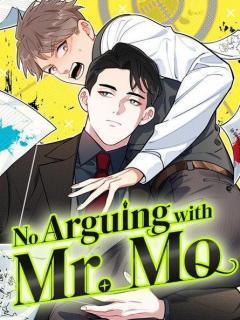 No Arguing With Mr. Mo [Pt-Br]