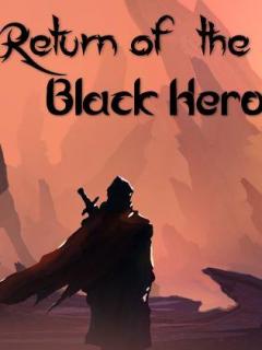 Return Of The Black Hero (Novel)