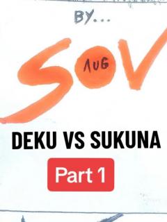 Deku VS Sukuna