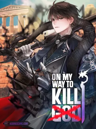 On My Way To Kill God