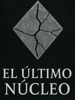 EL ULTIMO NUCLEO