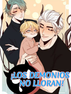 Demons Don't Cry/ Los Demonios No Lloran