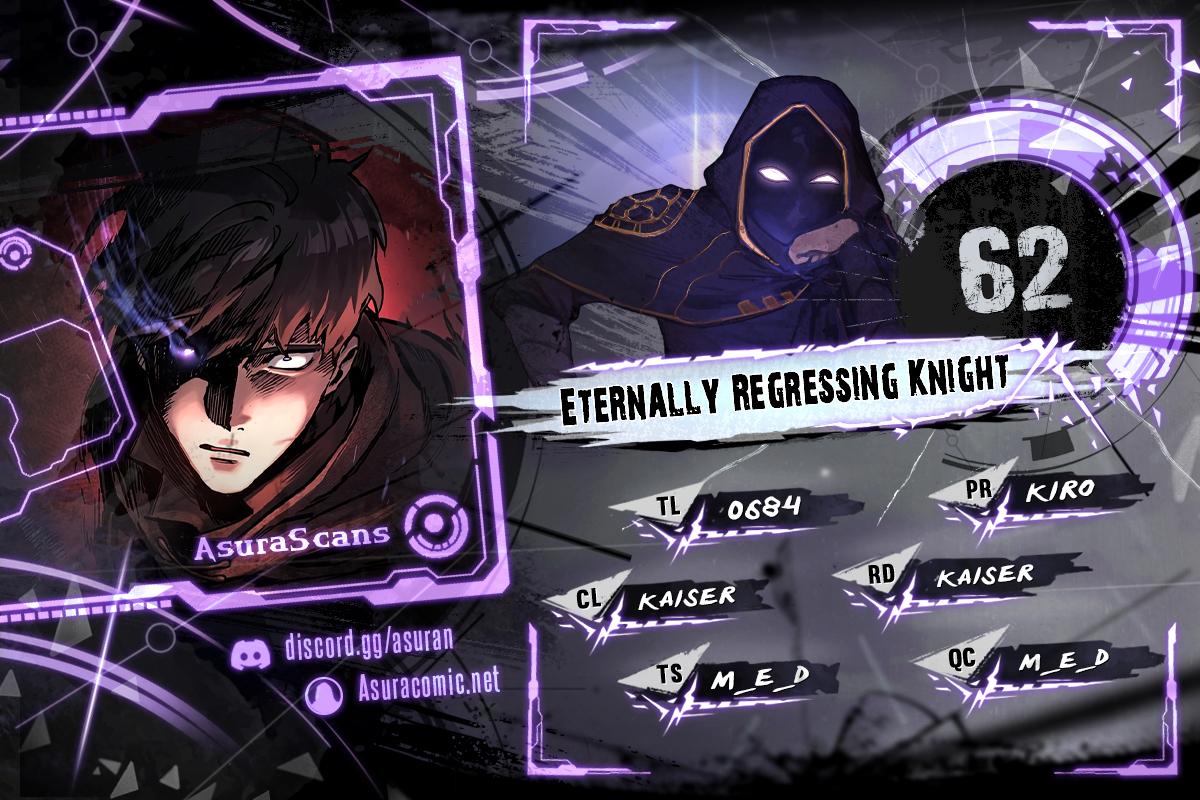 Eternally Regressing Knight - Chapter 62 br.niadd.com